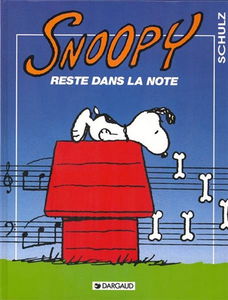 Snoopy. Vol. 23. Snoopy reste dans la note
