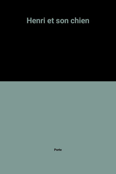 Henri et son chien