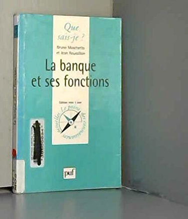 La banque et ses fonctions