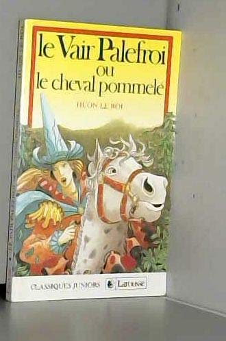 Le Vair palefroi ou le Cheval pommelé