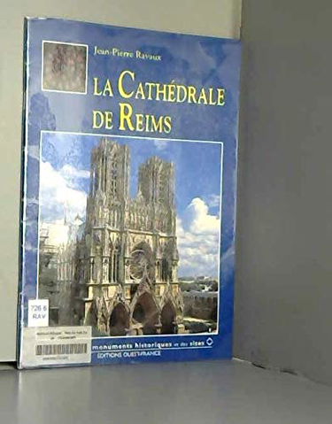 La Cathédrale de Reims