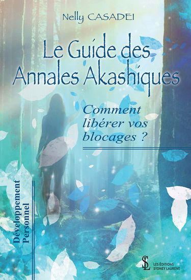 Le guide des annales Akashiques