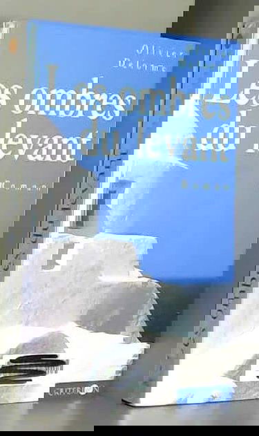 Les ombres du Levant