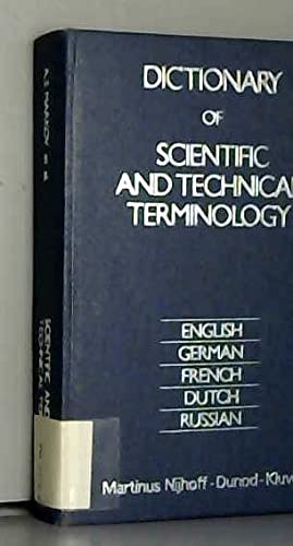 Dictionary of scientific and technical terminology : english, german, french, dutch, russian