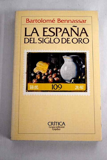 Couverture de La España del siglo de Oro. Con 79 illustraciones entre texto