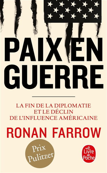 Paix en guerre : la fin de la diplomatie et le déclin de l'influence américaine