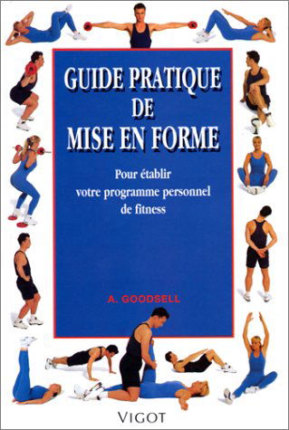 Guide pratique de la mise en forme