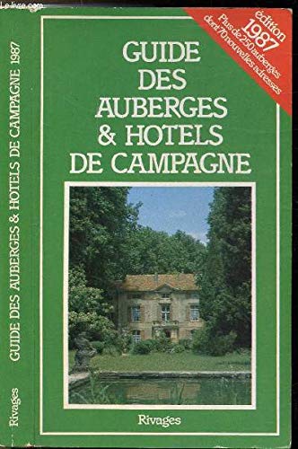 Guide des auberges et hôtels de campagne