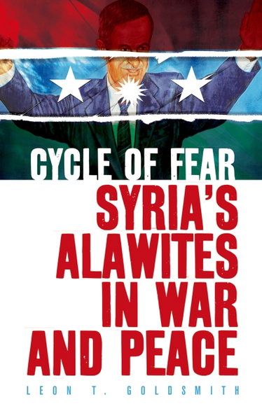 Couverture de Cycle of Fear: Syria's Alawites in War and Peace