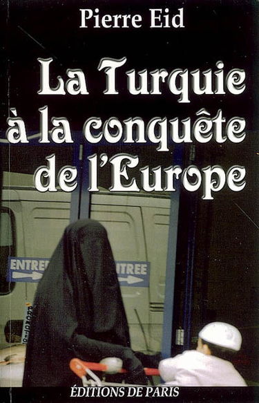 La Turquie à la conquête de l'Europe