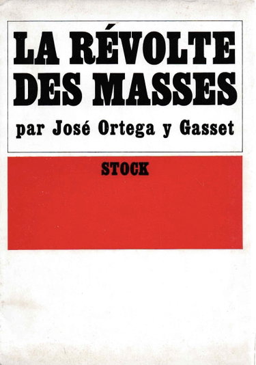 Couverture de La revolte des masses