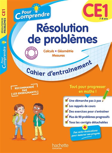 Pour comprendre, résolution de problèmes CE1, 7-8 ans : calculs, géométrie, mesures : cahier d'entraînement