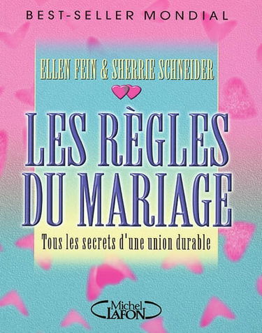 Les règles du mariage