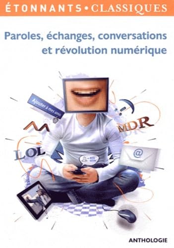 Paroles, échanges, conversations et révolution numérique : Pack avec Fiche pédagogique
