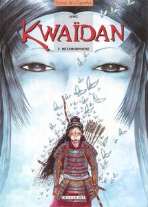 Kwaïdan. Vol. 3. Métamorphose