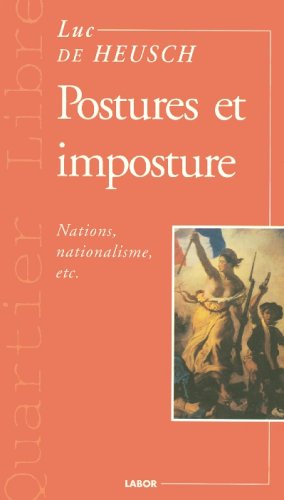 Couverture de Postures et Impostures Nations, Nationalisme, etc.
