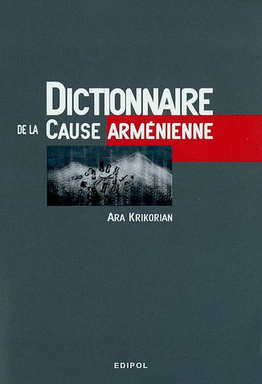 Dictionnaire de la cause arménienne