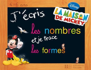 J'écris les nombres et je trace les formes, 4-6 ans