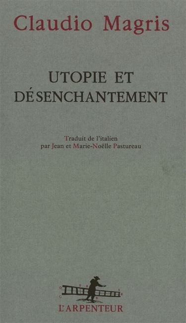 Utopie et désenchantement