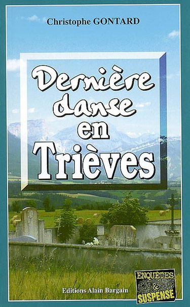 Dernière danse en Trièves