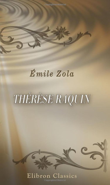 Couverture de Thérèse Raquin par Emile Zola