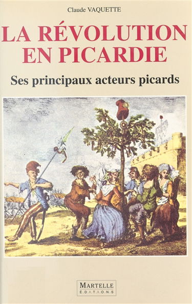 La Révolution en Picardie