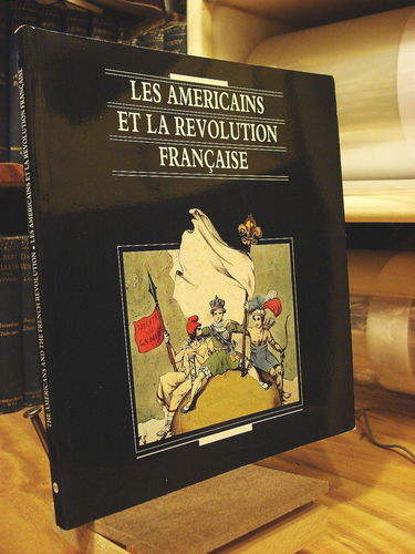 Les Américains et la Révolution française