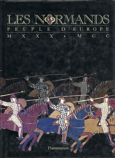 Les Normands, peuple d'Europe