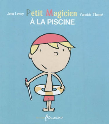 Couverture de Petit magicien à la piscine