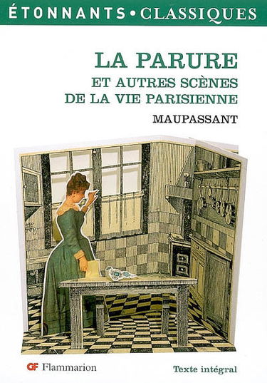 La parure : et autres scènes de la vie parisienne