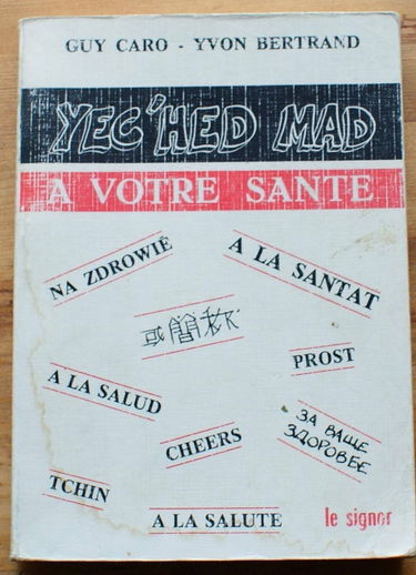 Yec'hed mad : à votre santé