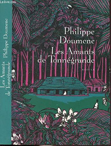 Couverture de Les amants de Tonnégrande