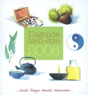 L'agenda bien-être : 2008