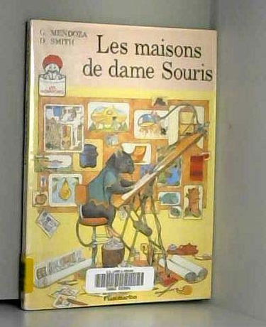 Les maisons de dame Souris