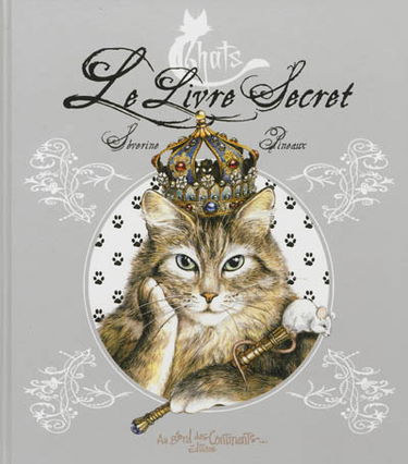 Chats : le livre secret