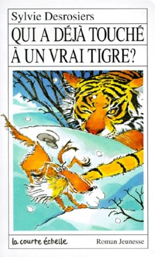 QUI A DEJA TOUCHE A UN VRAI TIGRE ?