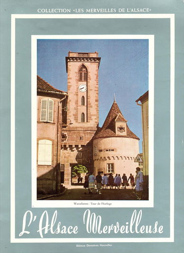 L'alsace merveilleuse.