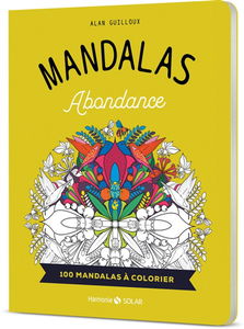Mandalas abondance : 100 mandalas à colorier