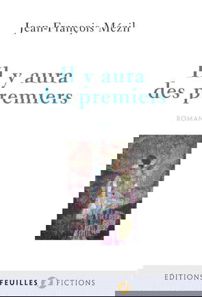 Il y aura des premiers