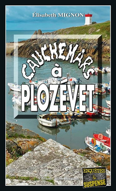 Cauchemars à Plozévet