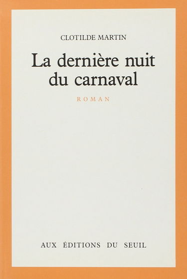 La Dernière nuit du carnaval