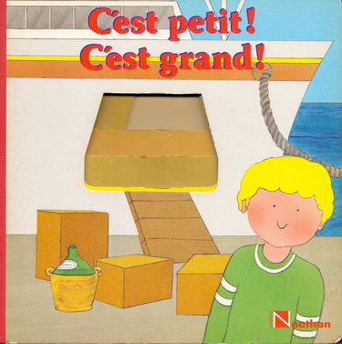 C'est petit ! c'est grand !