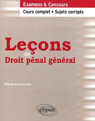 Leçons de droit pénal général : examens & concours