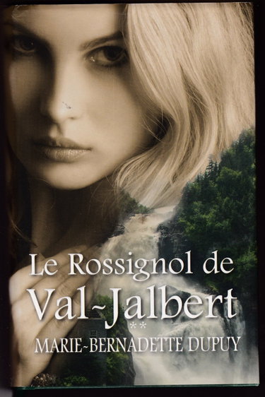 Couverture de Le Rossignol de Val-Jalbert par Marie-Bernadette Dupuy