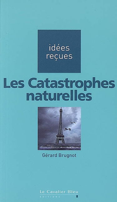 Les catastrophes naturelles