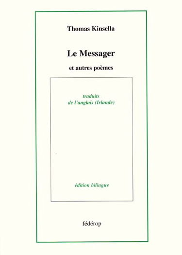 Le messager : et autres poèmes