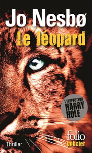 Une enquête de l'inspecteur Harry Hole. Le léopard