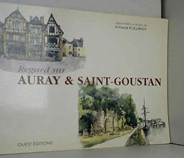Regard sur Auray et Saint-Goustan