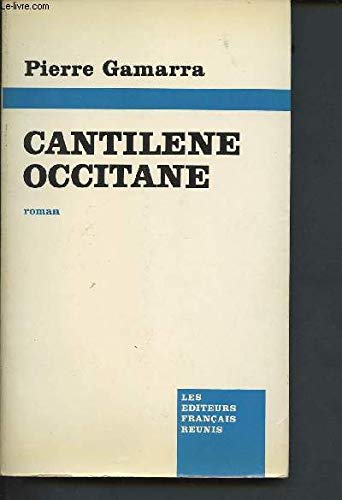 Couverture de Cantilène occitane. par Pierre Gamarra