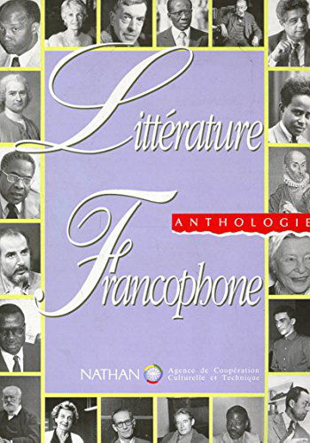 Littérature francophone: Anthologie
